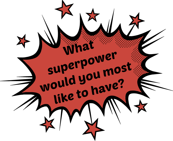 What superpower would you most like to have? #Blogtober16